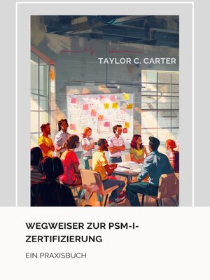 cover image of Wegweiser zur  PSM-I-Zertifizierung